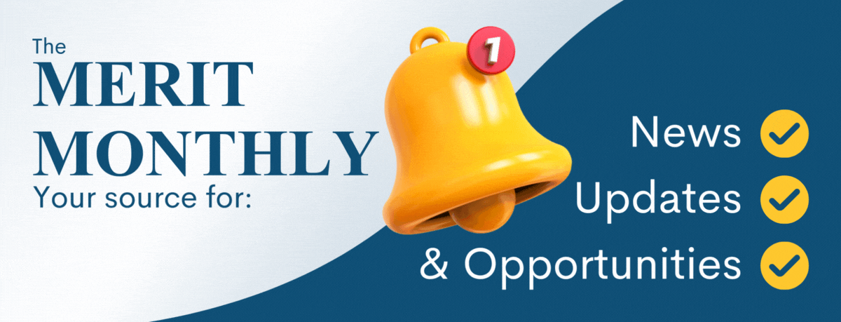 The MERIT Monthly Newsletter Copy